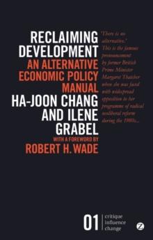 Reclaiming Development : An Alternative Economic Policy Manual