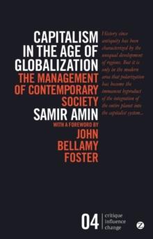 Capitalism in the Age of Globalization : The Management of Contemporary Society