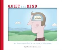 Quiet the Mind