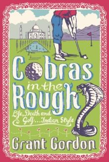 Cobras in the Rough