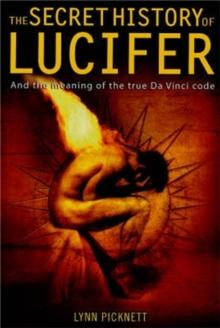 The Secret History of Lucifer (New Edition)