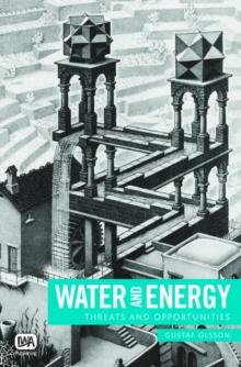 Water and Energy : Threats and Opportunities