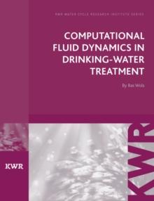 Computational Fluid Dynamics in Drinking Water Treatment