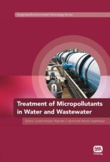 Treatment of Micropollutants in Water and Wastewater