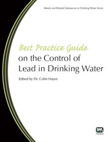 Best Practice Guide on the Control of Lead in Drinking Water