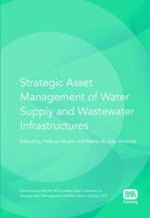 Strategic Asset Management of Water Supply and Wastewater Infrastructures