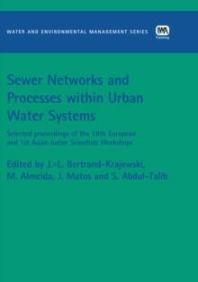 Sewer Networks and Processes within Urban Water Systems