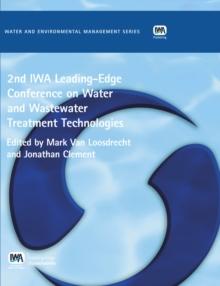 2nd IWA Leading-Edge on Water and Wastewater Treatment Technologies