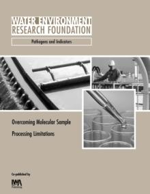 Overcoming Molecular Sample Processing Limitations