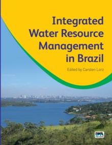 Integrated Water Resource Management in Brazil