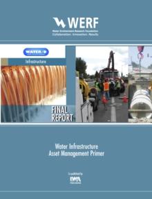 Water Infrastructure Asset Management Primer