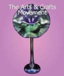 The Arts & Crafts Movement