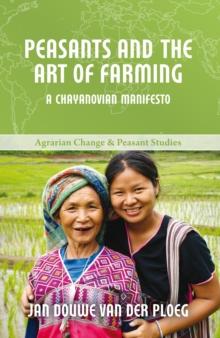 Peasants and the Art of Farming