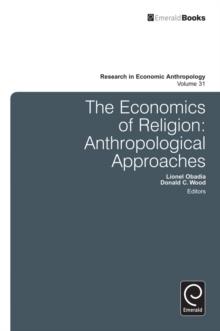 Economics of Religion : Anthropological Approaches