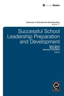 Successful School Leadership Preparation and Development