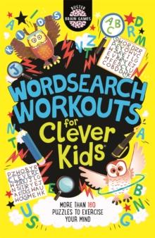 Wordsearch Workouts for Clever Kids