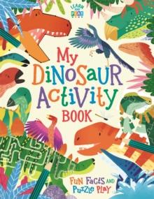 My Dinosaur Activity Book