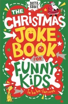 The Christmas Joke Book For Funny Kids