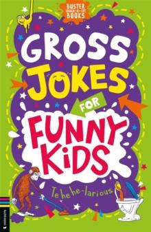 Gross Jokes for Funny Kids