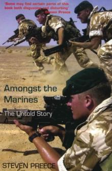 Amongst the Marines : The Untold Story