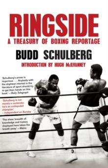 Ringside : A Treasury of Boxing Reportage