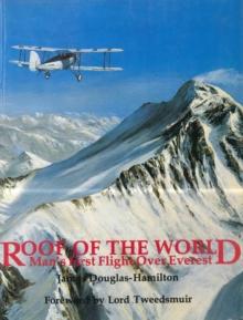 Roof of the World : Man's First Flight Over Everest