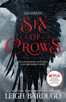 Six Of Crows : Book 1