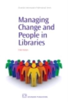 Managing Change and People in Libraries