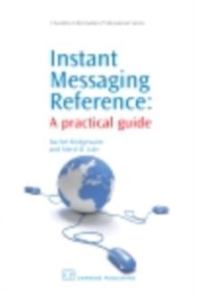 Instant Messaging Reference : A Practical Guide