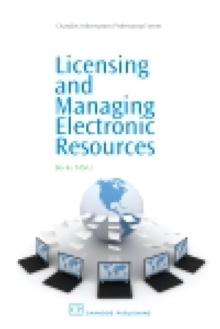 Licensing and Managing Electronic Resources