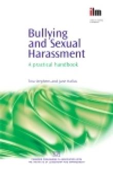 Bullying and Sexual Harassment : A Practical Handbook