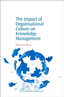 The Impact of Organisational Culture On Knowledge Management