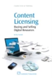 Content Licensing : Buying and Selling Digital Resources