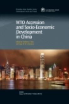 Wto Accession and Socio-Economic Development in China