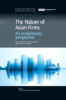 The Nature of Asian Firms : An Evolutionary Perspective