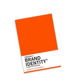 Creating a Brand Identity: A Guide for Designers