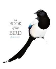 The Book of the Bird : Birds in Art