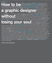 How to be a Graphic Designer Without Losing Your Soul, 2nd Edition