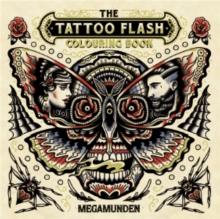 The Tattoo Flash Colouring Book