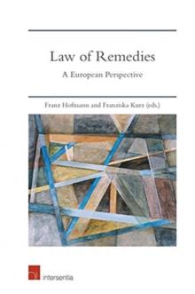 Law of Remedies : A European Perspective