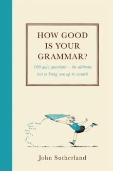 How Good Is Your Grammar? : (Probably Better Than You Think)