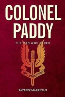 Colonel Paddy : The Man Who Dared