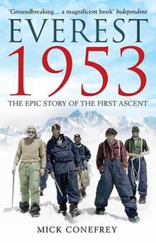 Everest 1953 : The Epic Story of the First Ascent