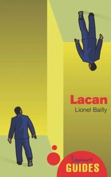 Lacan : A Beginner's Guide