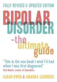 Bipolar Disorder : The Ultimate Guide