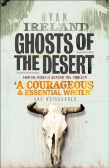 Ghosts of the Desert