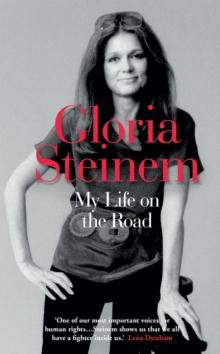 My Life on the Road : The International Bestseller