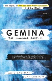 Gemina : The Illuminae Files: Book 2