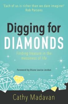 Digging for Diamonds