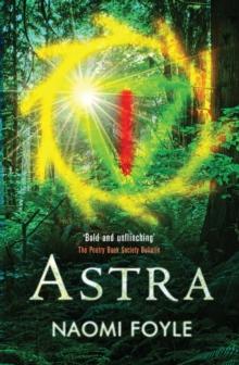 Astra : The Gaia Chronicles Book 1